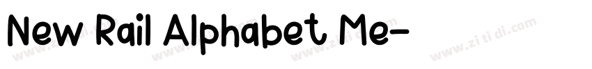 New Rail Alphabet Me字体转换